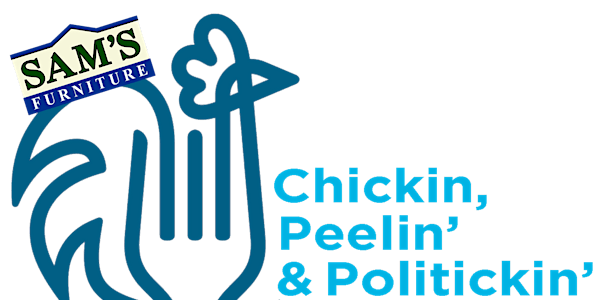 Chickin', Peelin', Politickin' 2022