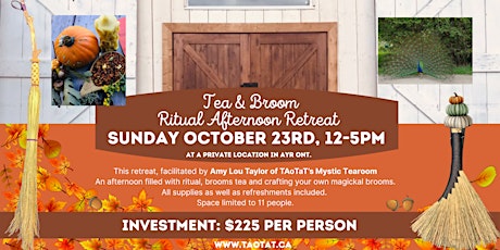 Tea & Broom Ritual Afternoon Retreat