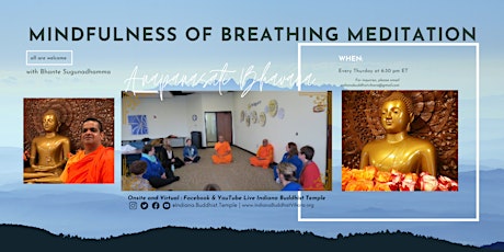 Onsite Mindfulness of Breathing from Indiana Buddhist Temple