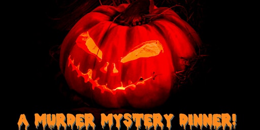 Halloween Murder Mystery Dinner