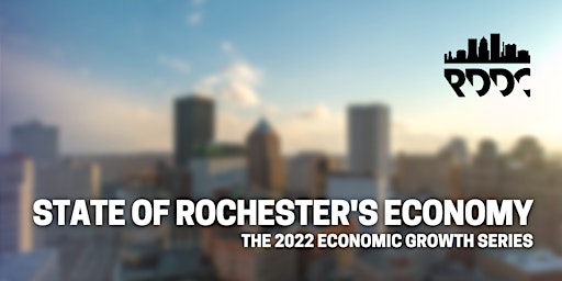 2022 State of Rochester's Economy
