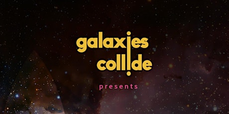 Galaxies Collide Showcase primary image
