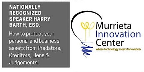 CITY OF MURRIETA: Asset Protection Planning For You & Your Business primary image