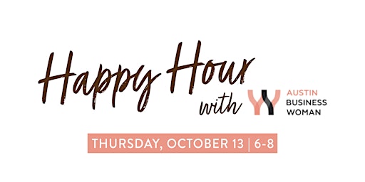 Happy Hour with Austin Business Women