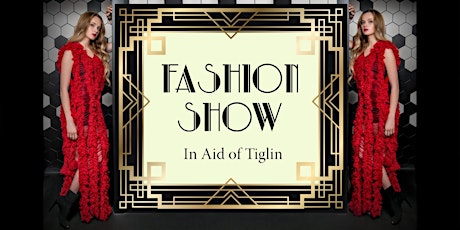 An evening of Glitz and Glamour in aid of Tiglin primary image