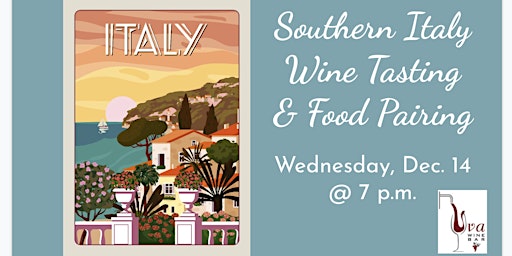 Wine Tasting & Dinner - Southern Italy