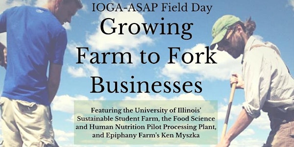 Growing Farm to Fork Businesses Field Day