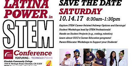 Latina Power in STEM Conference--featuring TECHNOLOchicas primary image