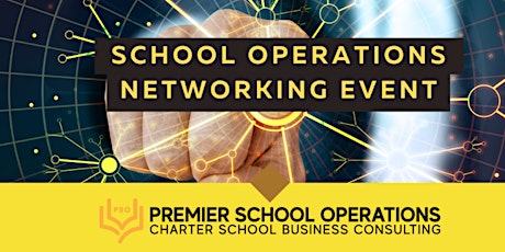School Operations: October Networking Group