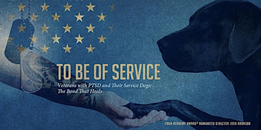 "To Be of Service" film event and PTSD Information Evening
