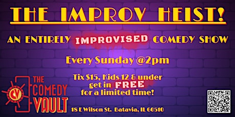 The Improv Heist! A Family-Friendly Improv Show