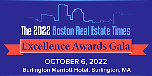 Boston Real Estate Times's 2022 Excellence Awards