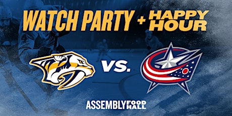 Predators vs Blue Jackets Watch Party at Assembly Food Hall.