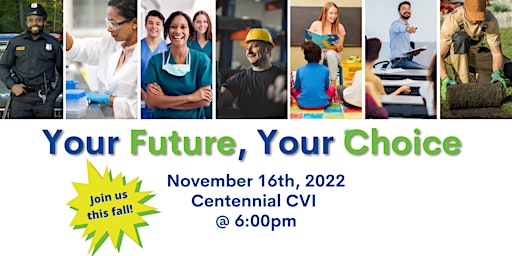 Your Future, Your Choice 2022: Students, Families, & Educators