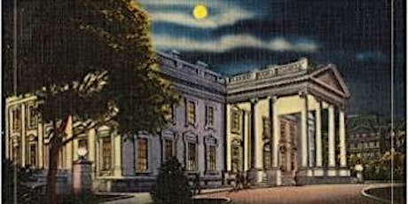 Halloween Ghost Tour of America’s Most Haunted Place—the White House Park,