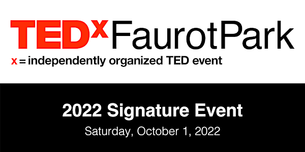 TEDxFaurotPark 2022