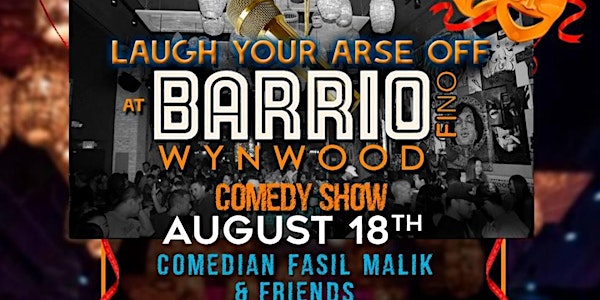 Comedy Show at Barrio Lounge Wynwood! Discounted Drink Ticket Upon Entry