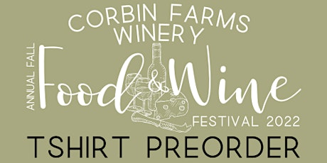 Fall Food and Wine Festival - TSHIRT PREORDER