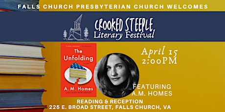 Crooked Steeple Literary Festival: A.M. Homes