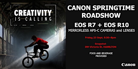 CANON SPRINGTIME ROADSHOW featuring EOS R7 & R10 primary image
