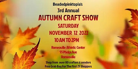 Beadedpinktopia's 3rd Annual Autumn Craft Show