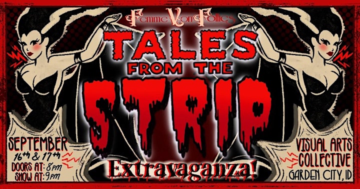 Femme Von Follies'  "Tales From The Strip" Extravaganza!! image
