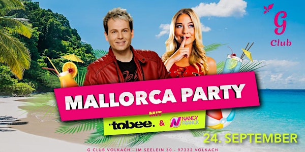 MALLORCA PARTY! - Mit Tobee & Nancy Franck Live!