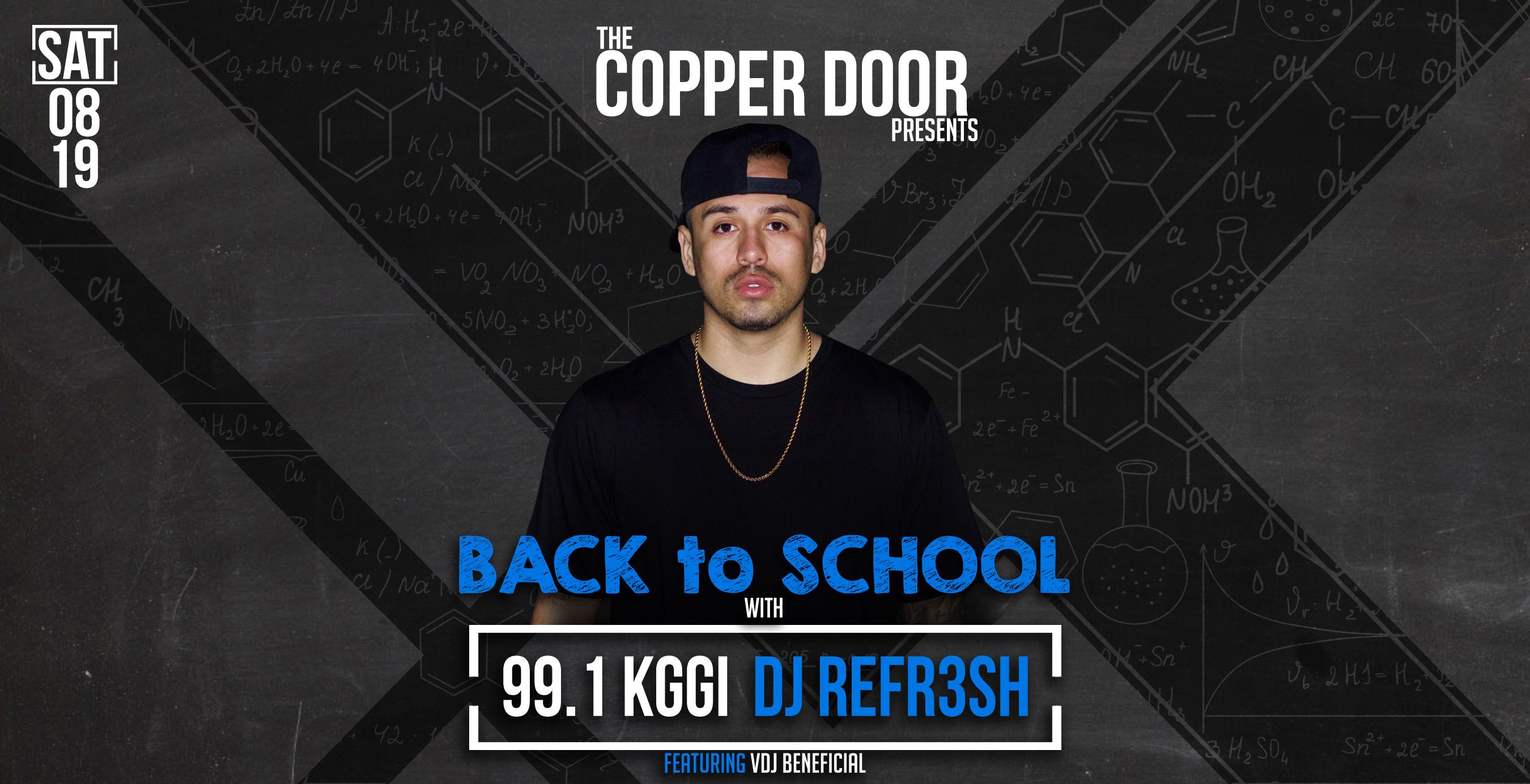 Back to School Party with 991 KGGI DJ Refresh ft DJ Beneficial