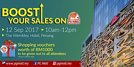 Boost Your Sales on PG Mall (Penang) primary image