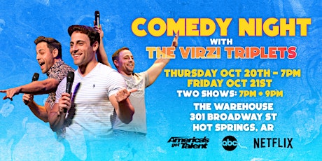 Comedy Night with The Virzi Triplets at The Warehouse! Late Show Fri 9PM