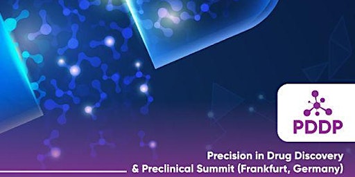 Precision in Drug Discovery & Preclinical Research Summit (PDDP Europe)