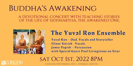 Buddha's Awakening | Yuval Ron Ensemble & Special Guests in Topanga Canyon