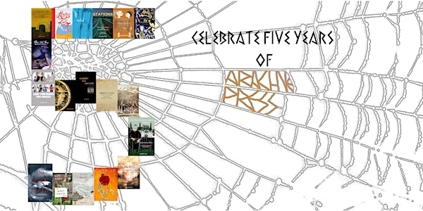 Arachne Press 5th Anniversary Party