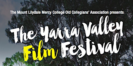 Yarra Valley Film Festival & Twilight Market  - 2018 primary image