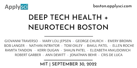 Deep Tech Health + Neurotech Boston 2022