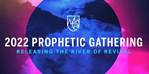 2022 Every Nation Prophetic Gathering