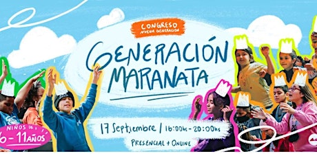 Imagen principal de Congreso de Niños - GENERACIÓN MARANATA