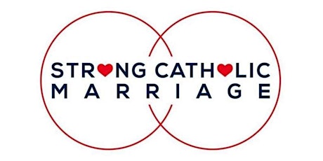 Strong Catholic Marriage