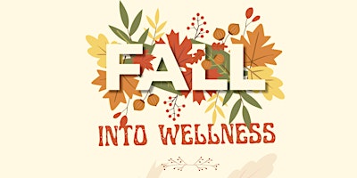 Fall Into Wellness | An Immune Boosting Workshop