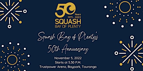 Squash Bay of Plenty 50th Anniversary Celebration