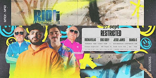 Riot Underage ft Restricted - September 27th
