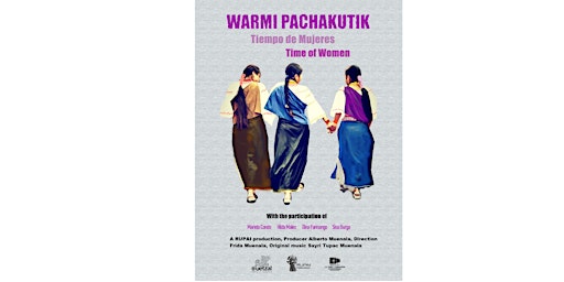 LATIN AMERICAN FILM FESTIVAL: Warmi pachakutik (2019)
