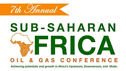 7th Annual Sub-Saharan Oil & Gas Conference primary image