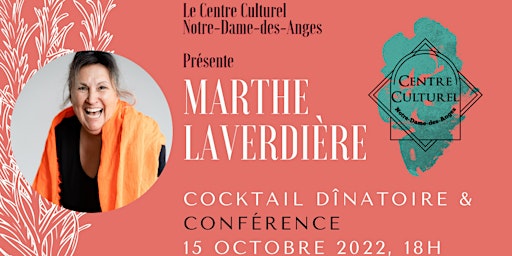 Cocktail conférence avec Marthe Laverdiere