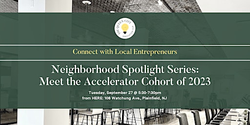 Neighborhood Spotlight Series: Meet the Accelerator Cohort of 2023