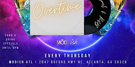 #1 HAPPY HOUR ON A THURSDAY OVERTIME ATLANTA: LATE NIGHT HAPPY HOUR SERIES