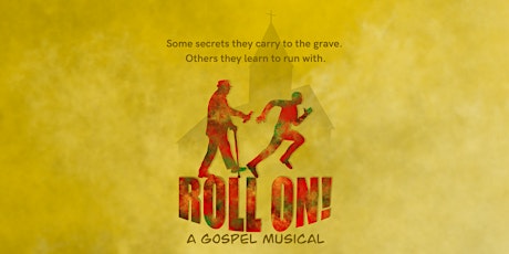 Roll On! - Friday, October 14, 2022 @ 7:30PM
