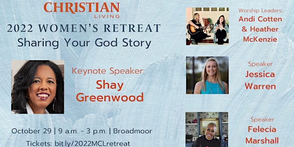 2022  Women's Retreat: Sharing Your God Story