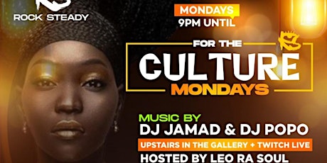 Image principale de FTC (For The Culture) MONDAYS in The Gallery top floor at ROCK STEADY!