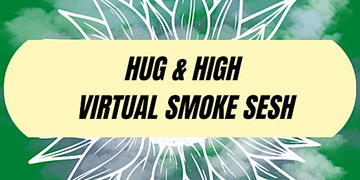 HUG AND HIGH presented by safeplce